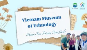 vietnam museum of ethnology