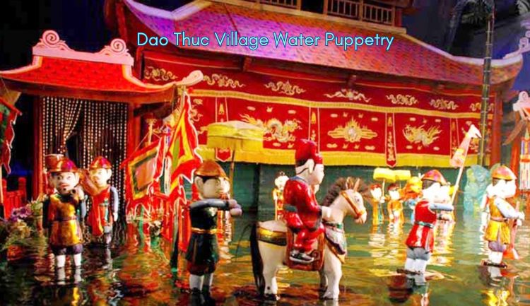 Dao Thuc Village Water Puppetry The Craft Villages of Hanoi